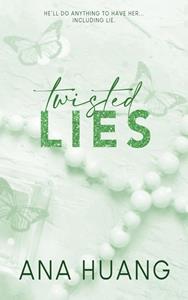 Ana Huang Twisted Lies -   (ISBN: 9789021483139)