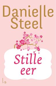 Danielle Steel Stille eer -   (ISBN: 9789024581436)