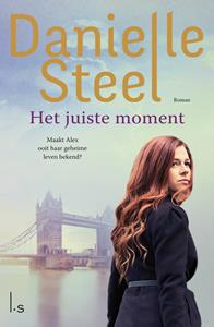 Danielle Steel Het juiste moment -   (ISBN: 9789024582327)