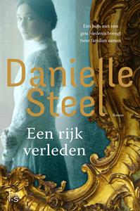 Danielle Steel Een rijk verleden -   (ISBN: 9789024587155)