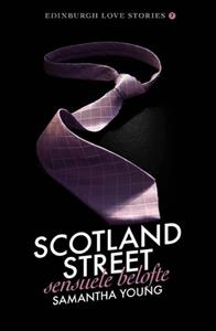Samantha Young Scotland Street - Sensuele belofte -   (ISBN: 9789024590513)