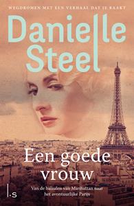 Danielle Steel Een goede vrouw -   (ISBN: 9789024592616)