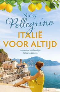 Nicky Pellegrino Italië voor altijd -   (ISBN: 9789026159527)