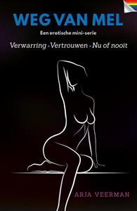 Arja Veerman Weg van Mel -   (ISBN: 9789026161346)