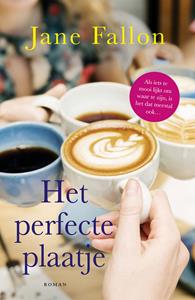 Jane Fallon Het perfecte plaatje -   (ISBN: 9789026163296)