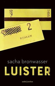 Sacha Bronwasser Luister -   (ISBN: 9789026352072)