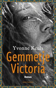 Yvonne Keuls Gemmetje Victoria -   (ISBN: 9789026358043)