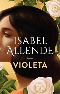 Isabel Allende Violeta -   (ISBN: 9789028451940)