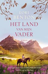 Lori Benton Het land van mijn vader -   (ISBN: 9789029728263)