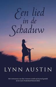Lynn Austin Een lied in de schaduw -   (ISBN: 9789029731607)