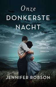 Jennifer Robson Onze donkerste nacht -   (ISBN: 9789029731829)