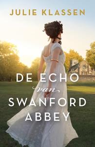 Julie Klassen De echo van Swanford Abbey -   (ISBN: 9789029731911)