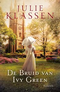Julie Klassen De bruid van Ivy Green -   (ISBN: 9789043530460)