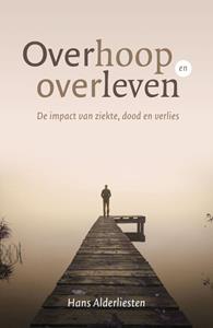 Hans Alderliesten Overhoop en overleven -   (ISBN: 9789043534710)