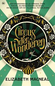 Elizabeth Macneal Circus der wonderen -   (ISBN: 9789044355031)