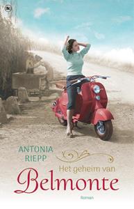 Antonia Riepp Het geheim van Belmonte -   (ISBN: 9789044355260)