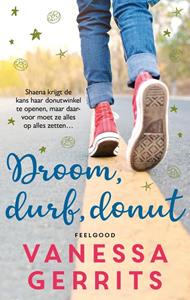 Vanessa Gerrits Droom, durf, donut -   (ISBN: 9789047205944)