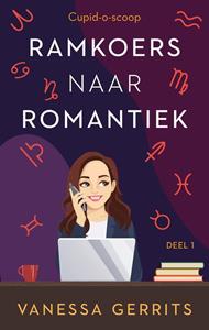 Vanessa Gerrits Ramkoers naar romantiek -   (ISBN: 9789047206330)