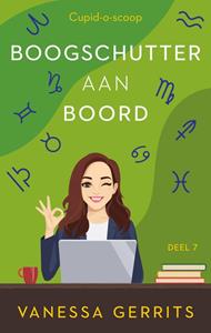 Vanessa Gerrits Boogschutter aan boord -   (ISBN: 9789047206453)