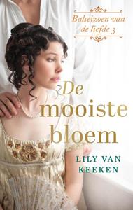Lily van Keeken De mooiste bloem -   (ISBN: 9789047207023)