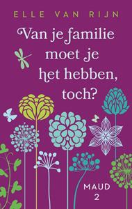 Elle van Rijn Van je familie moet je het hebben, toch℃ -   (ISBN: 9789047207085)