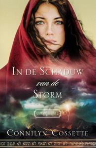 Connilyn Cossette In de schaduw van de storm -   (ISBN: 9789064510649)