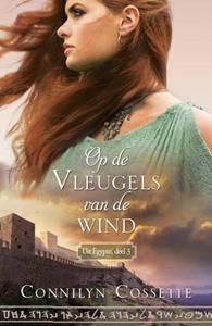 Connilyn Cossette Op de vleugels van de wind -   (ISBN: 9789064510663)