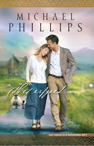 Michael Phillips Het erfgoed -   (ISBN: 9789064513282)