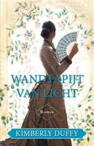 Kimberly Duffy Wandtapijt van licht -   (ISBN: 9789064513763)
