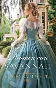 Roseanna M. White Dromen van Savannah -   (ISBN: 9789064513879)