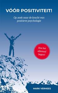 Mark Verhees Voor positiviteit -   (ISBN: 9789065236326)