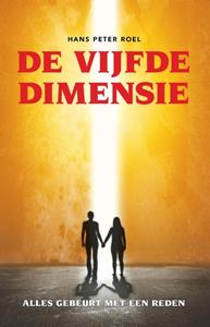 Hans Peter Roel De vijfde dimensie -   (ISBN: 9789079677948)