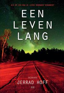 Jerrad Hoff Een leven lang -   (ISBN: 9789082875072)