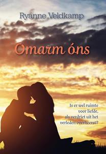 Ryanne Veldkamp Omarm óns -   (ISBN: 9789083081663)