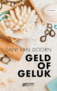Dani van Doorn Geld of geluk -   (ISBN: 9789086603237)