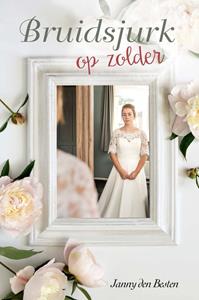 Janny den Besten Bruidsjurk op zolder -   (ISBN: 9789087185312)