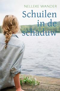 Nelleke Wander Schuilen in de schaduw -   (ISBN: 9789087188870)