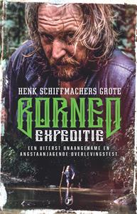 Henk Schiffmacher De grote Borneo-expeditie -   (ISBN: 9789089754035)