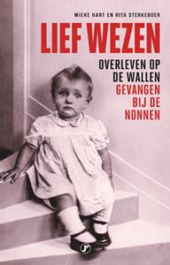 Rita Sterkeboer, Wieke Hart Lief wezen -   (ISBN: 9789089757449)