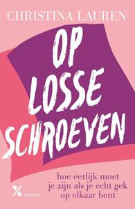 Christina Lauren Op losse schroeven -   (ISBN: 9789401615365)