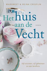 Margreet Crispijn, Reina Crispijn Het huis aan de Vecht -   (ISBN: 9789401913591)