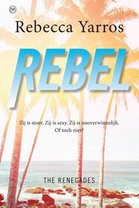 Rebecca Yarros Rebel -   (ISBN: 9789401914260)