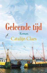 Catalijn Claes Geleende tijd -   (ISBN: 9789401914628)