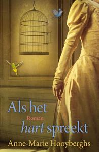Anne-Marie Hooyberghs Als het hart spreekt -   (ISBN: 9789401915144)