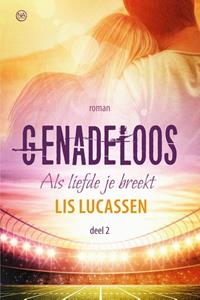 Lis Lucassen Genadeloos -   (ISBN: 9789401915328)
