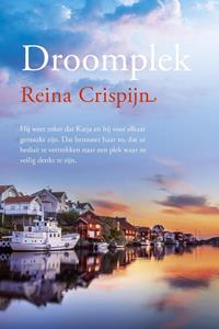 Reina Crispijn Droomplek -   (ISBN: 9789401916127)