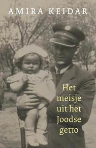 Amira Keidar Het meisje uit het Joodse getto -   (ISBN: 9789401917728)