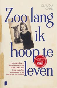 Claudia Carli Zoo lang ik hoop te leven -   (ISBN: 9789402313550)
