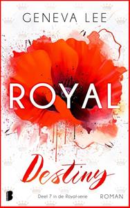 Geneva Lee Royal Destiny -   (ISBN: 9789402318685)