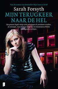 Sarah Forsyth Mijn terugkeer naar de hel -   (ISBN: 9789402318807)
